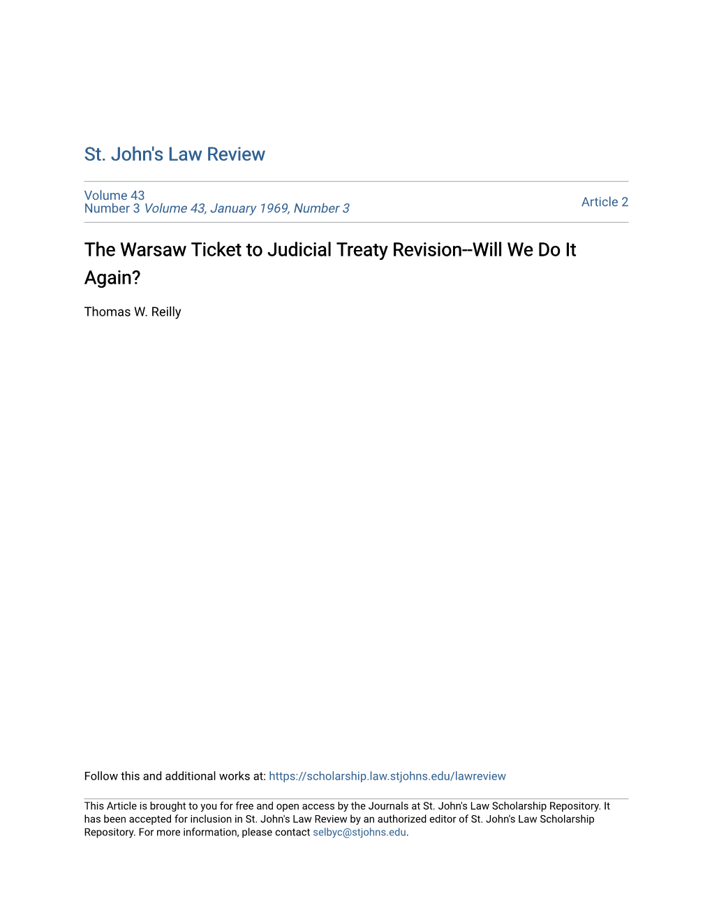 The Warsaw Ticket to Judicial Treaty Revision--Will We Do It Again?