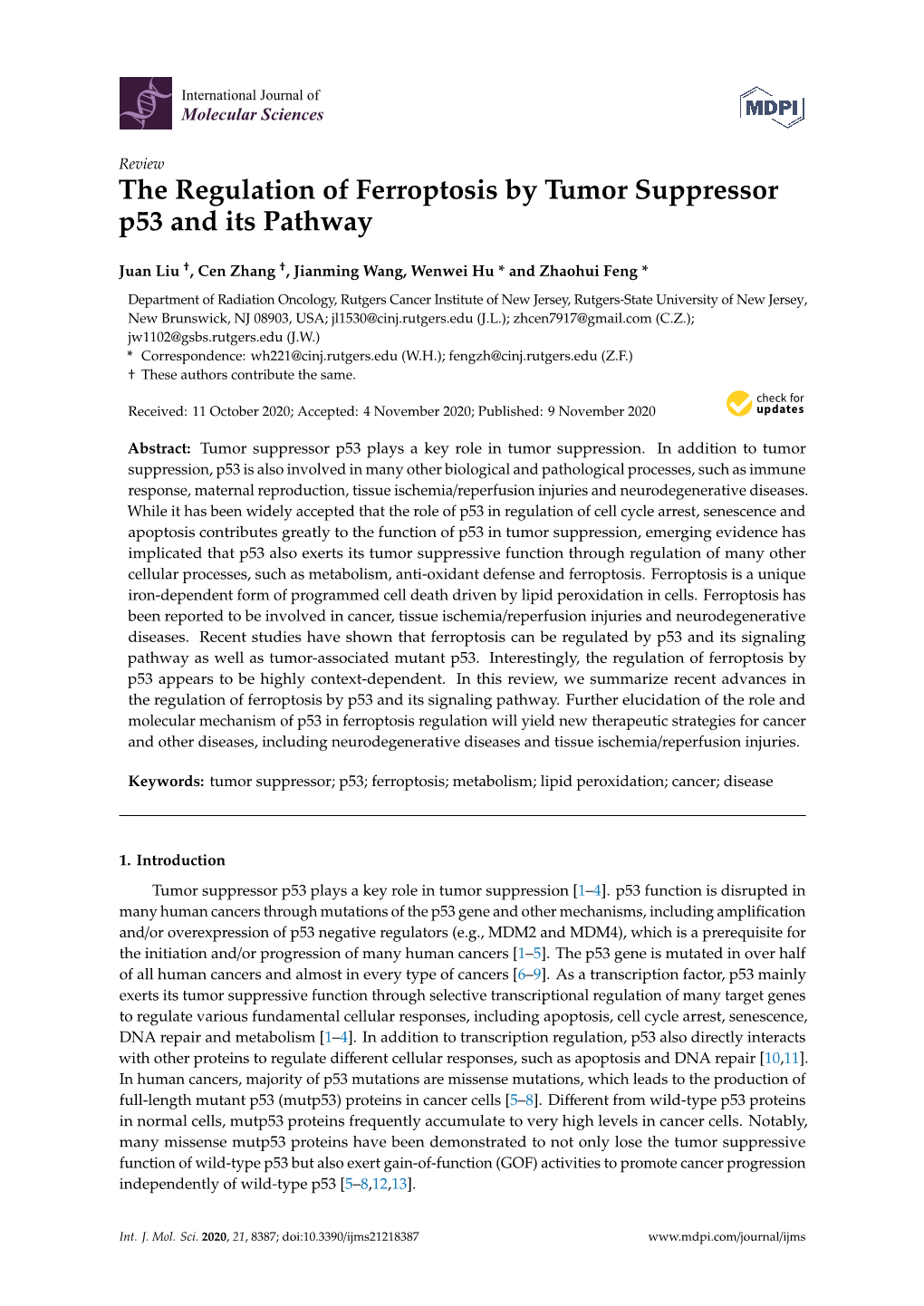 The Regulation of Ferroptosis by Tumor Suppressor P53 and Its Pathway