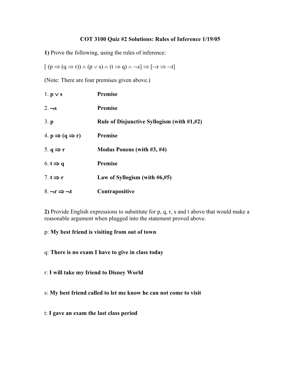 COT 3100 Quiz #2: Rules of Inference 1/19/05