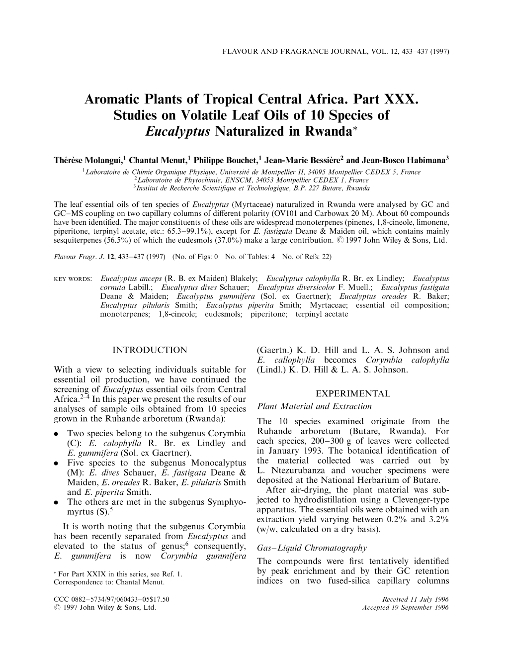 Aromatic Plants of Tropical Central Africa. Part XXX. Studies on Volatile Leaf Oils of 10 Species of Eucalyptus Naturalized in Rwandaã