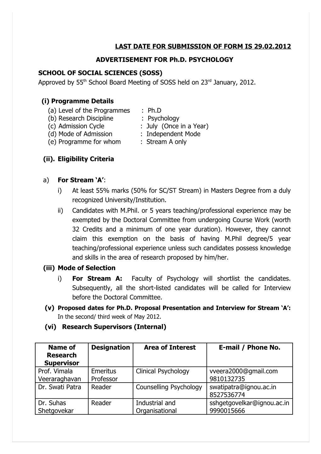 Last Date for Submission of Form Is 29.02.2012