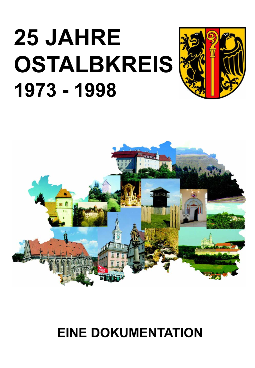 Festschrift "25 Jahre Ostalbkreis" (1998)