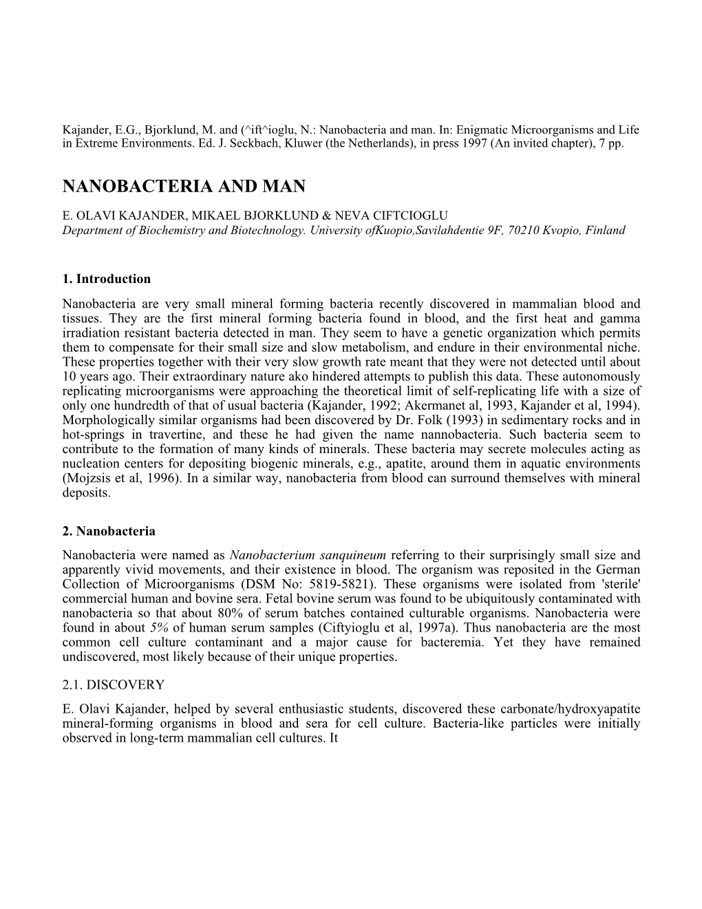 Nanobacteria and Man
