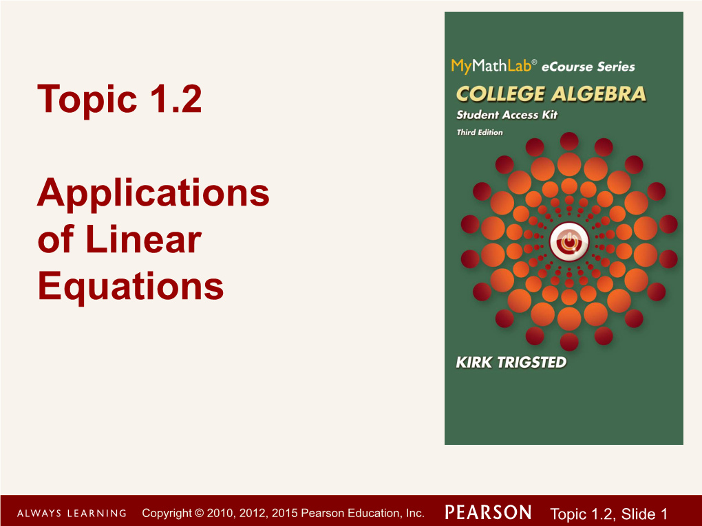 Topic 1.2 Applications of Linear Equations