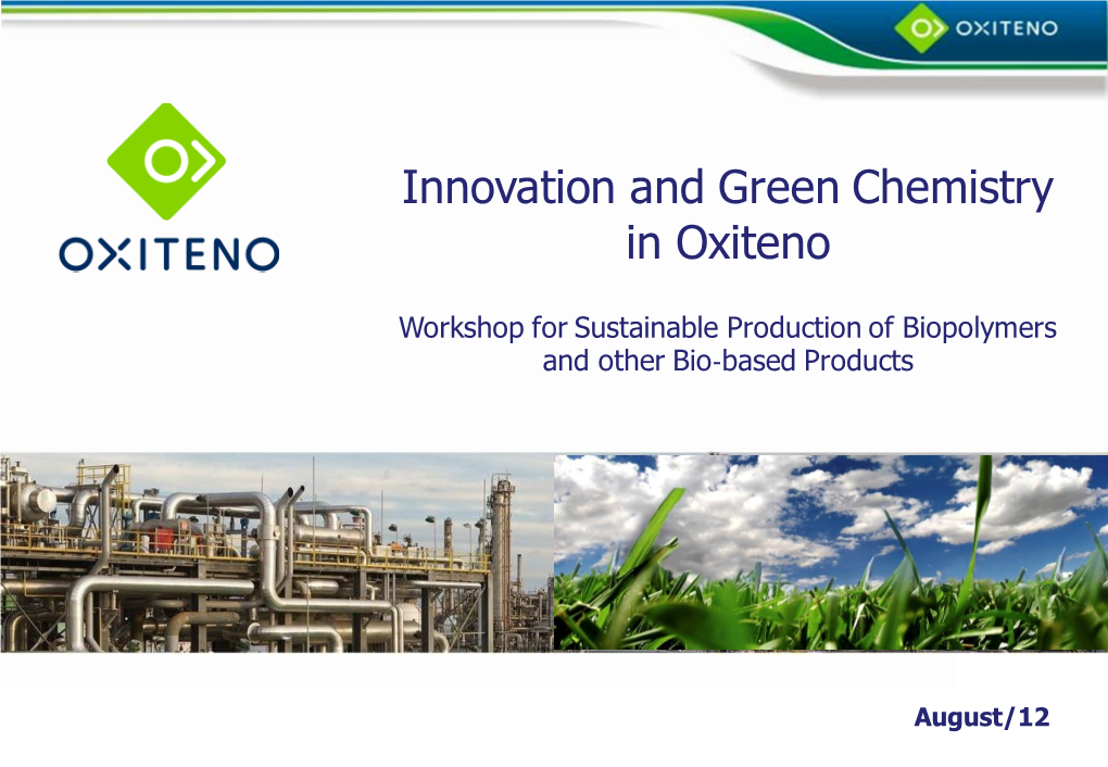 Innovation and Green Chemistry in Oxiteno