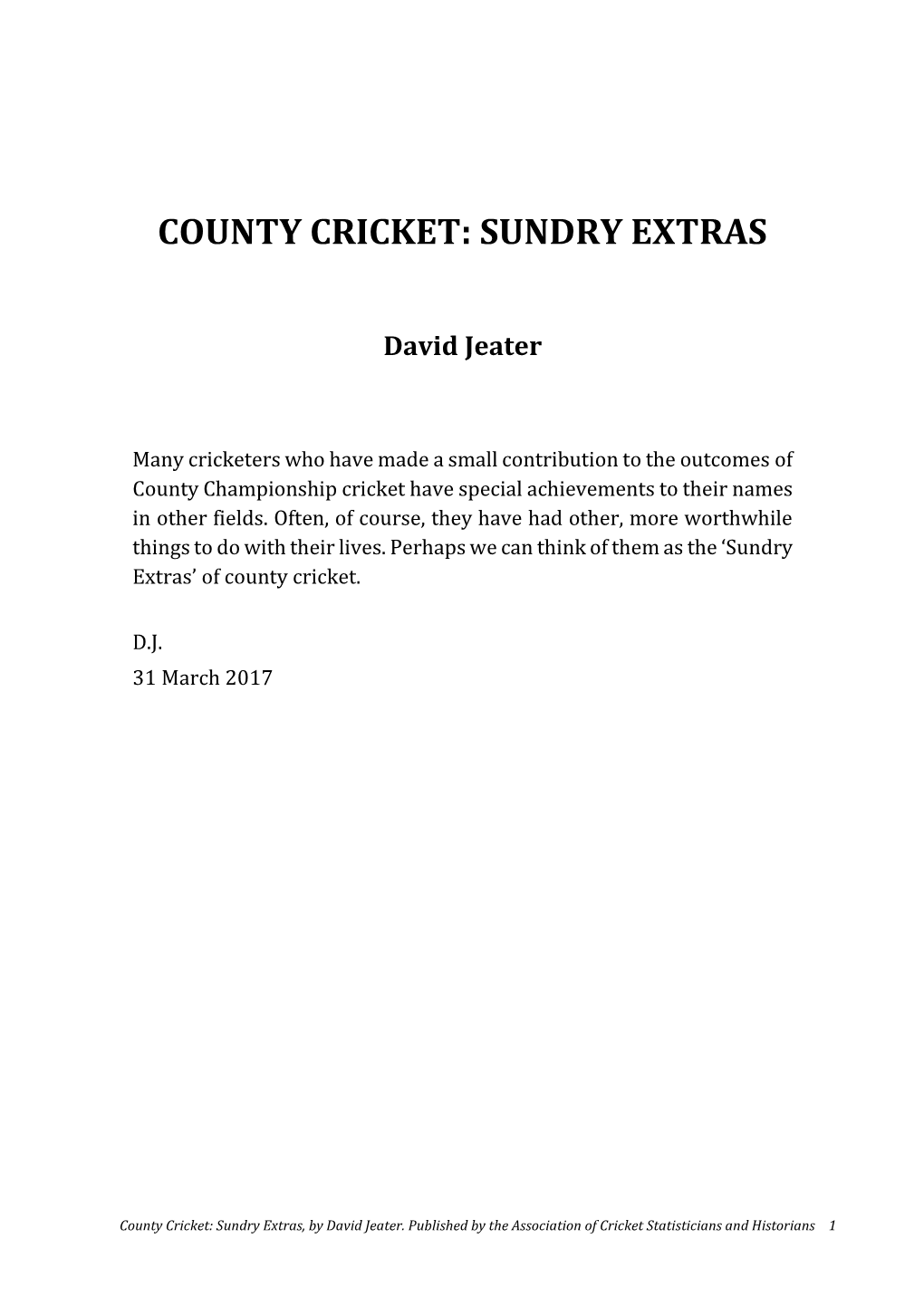 County Cricket: Sundry Extras