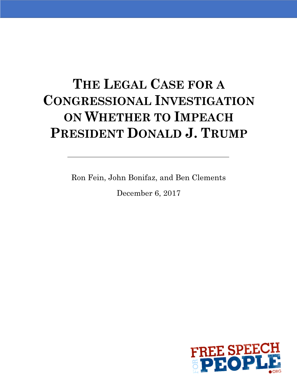 The Legal Case for a Congressional Investigation on Whether to Impeach President Donald J