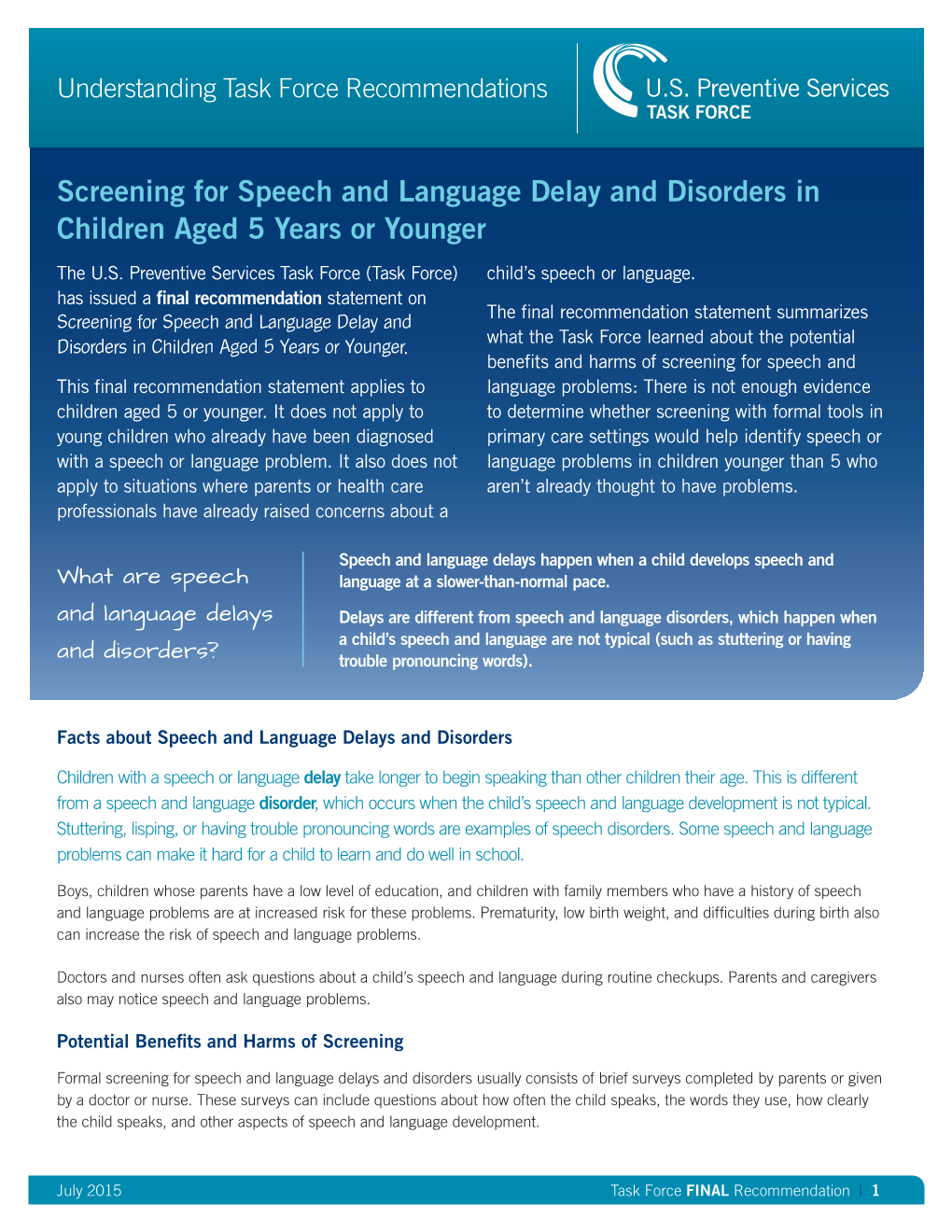 Screening for Speech and Language Delay and Disorders in Children Aged 5 Years Or Younger