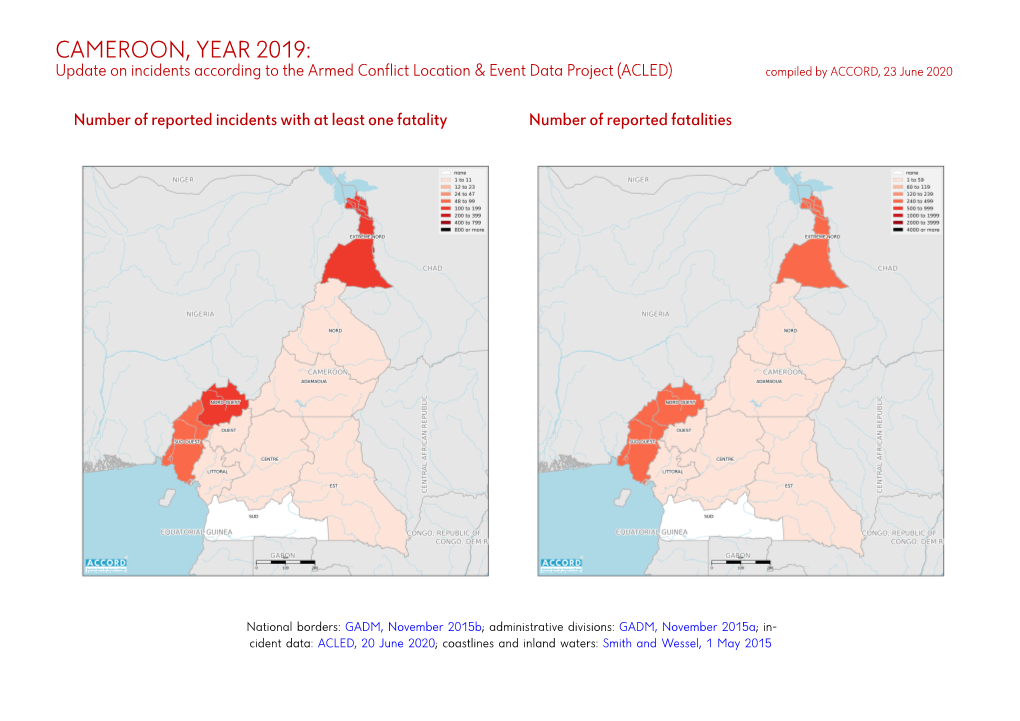 CAMEROON, YEAR 2019: Update on Incidents According to the Armed Conflict Location & Event Data Project (ACLED) Compiled by ACCORD, 23 June 2020