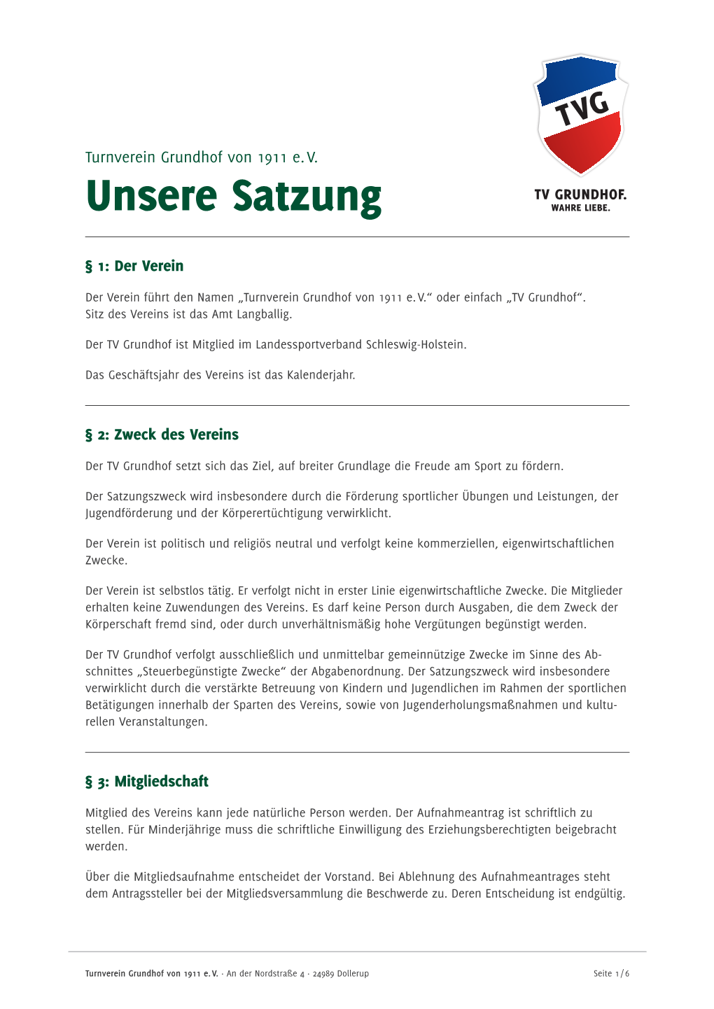 Unsere Satzung WAHRE LIEBE