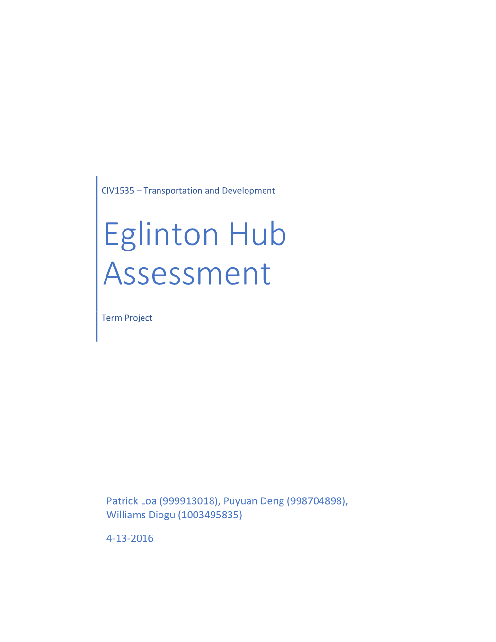 Eglinton Hub Assessment