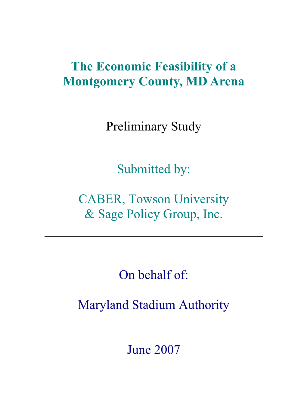 The Economic Feasibility of a Montgomery County, MD Arena