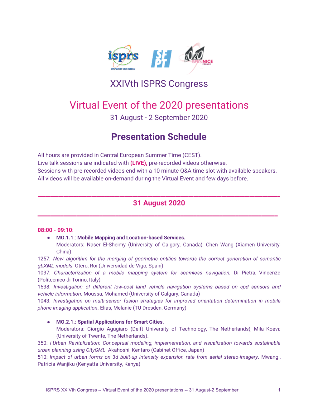 Virtual Event of the 2020 Presentations 31 August - 2 September 2020