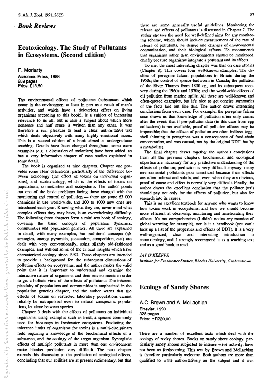 Ecotoxicology. the Study of Pollutants in Ecosystems