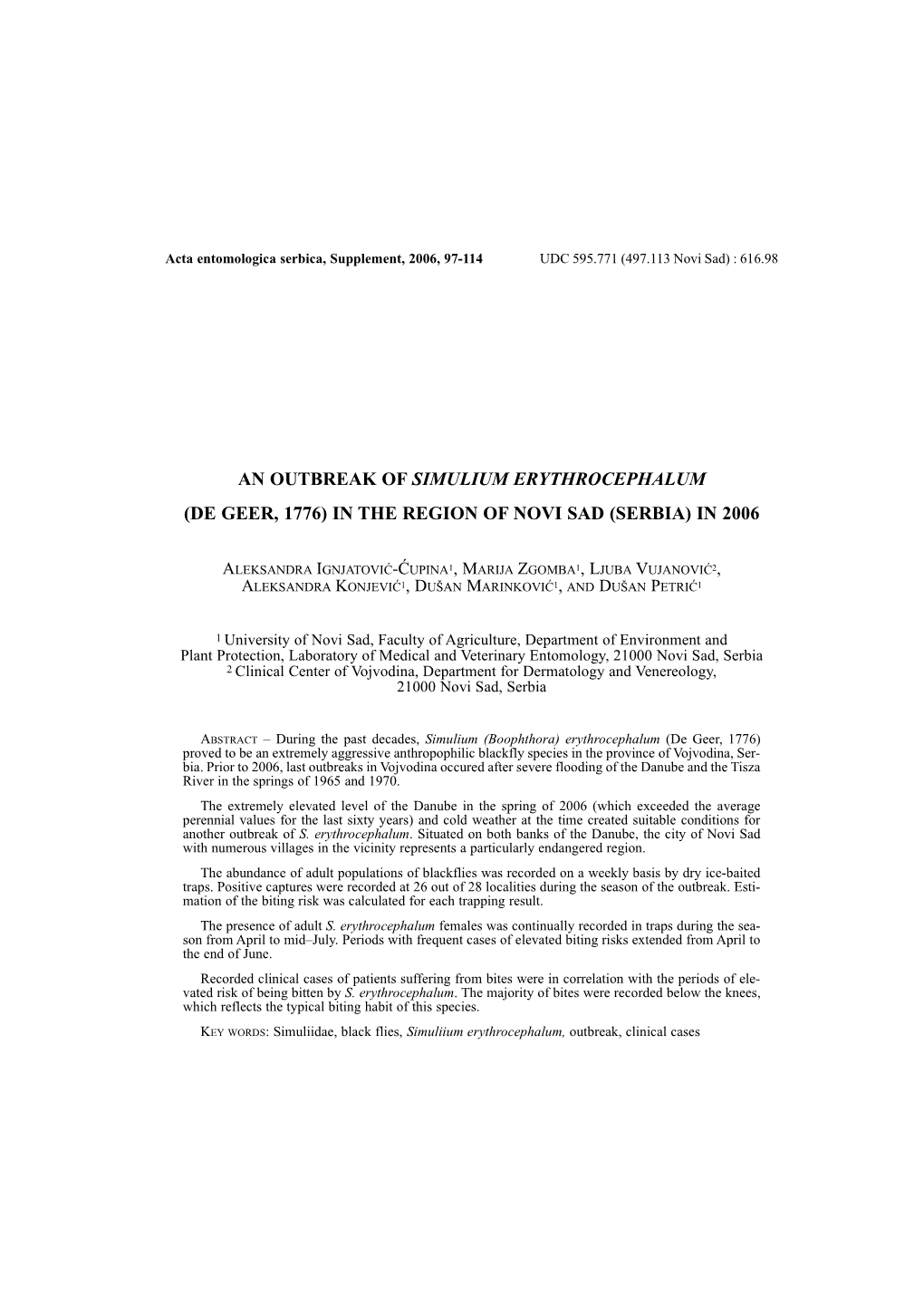 An Outbreak of Simulium Erythrocephalum (De Geer, 1776) in the Region of Novi Sad (Serbia) in 2006