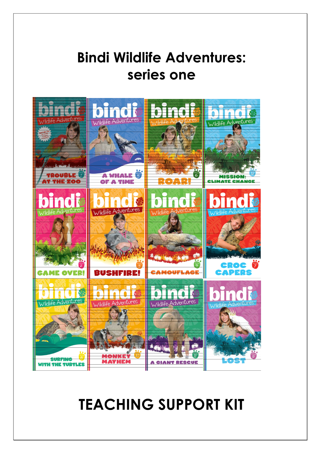 Bindi Wildlife Adventures Teaching Support Kit
