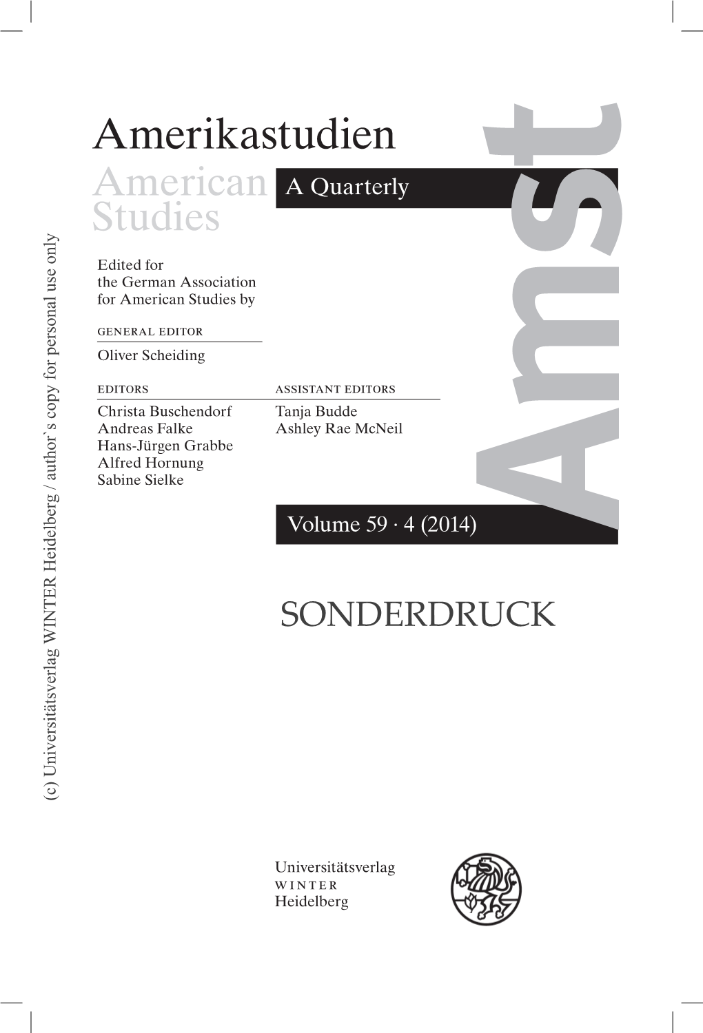 Amerikastudien American a Quarterly Studies Only Edited for the German Association Use for American Studies By