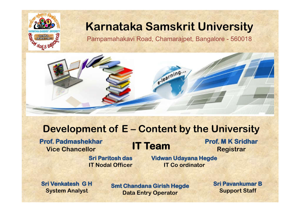 Development of E – Content by the University Prof