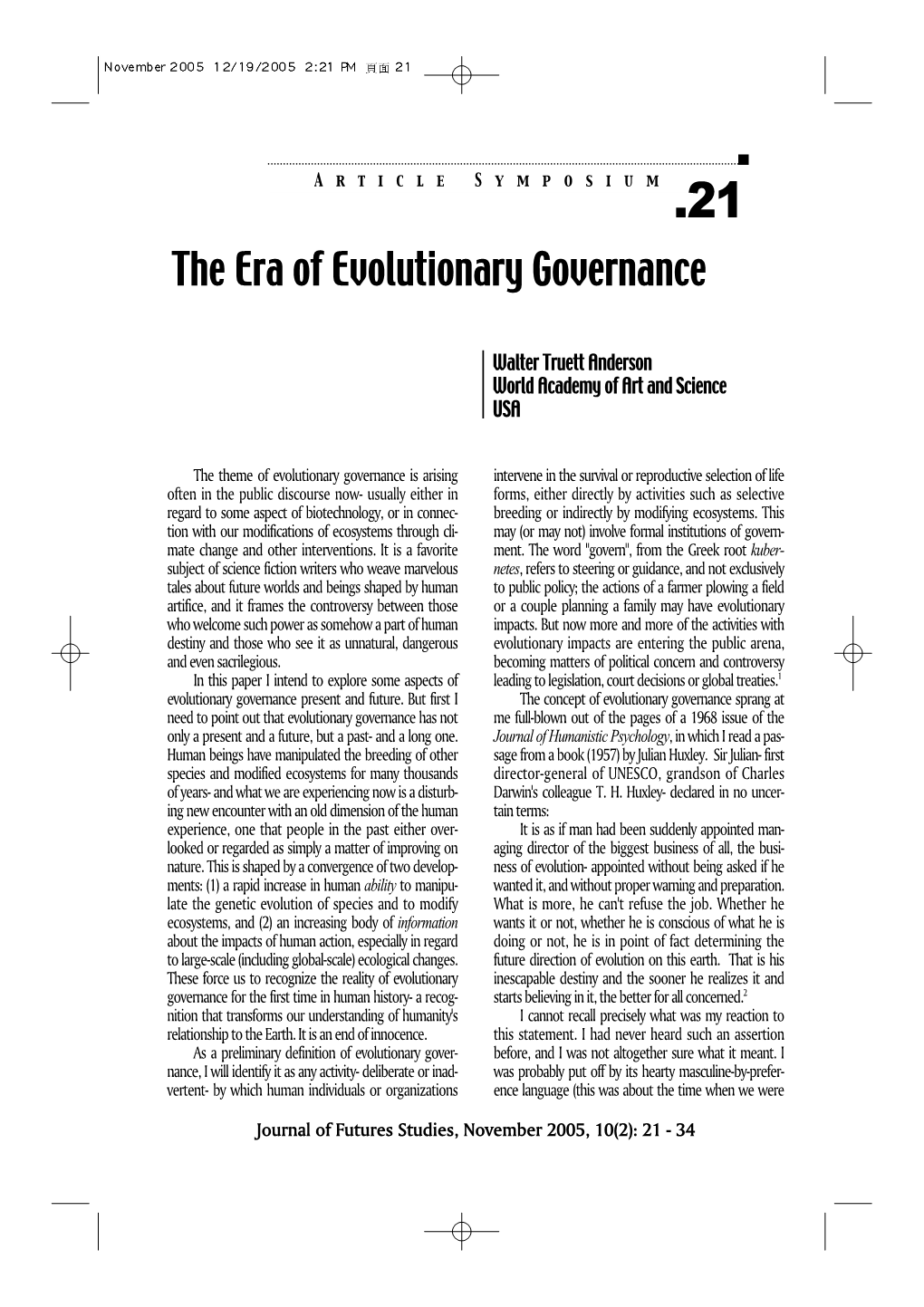 The Era of Evolutionary Governance