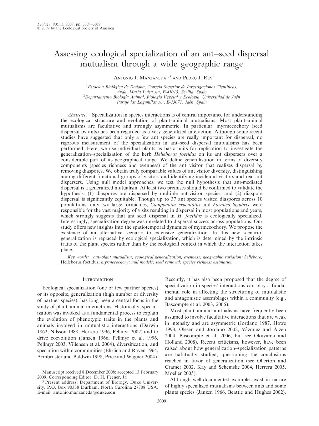 Assessing Ecological Specialization of an Ant–Seed Dispersal Mutualism Through a Wide Geographic Range