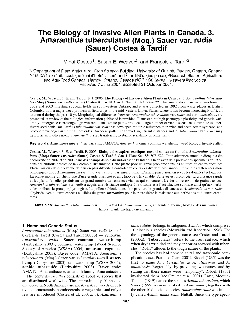 The Biology of Invasive Alien Plants in Canada. 3. Amaranthus Tuberculatus (Moq.) Sauer Var