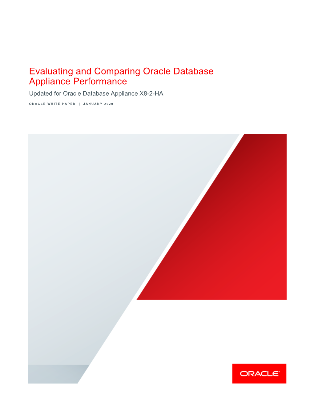 Evaluating Oracle Database Appliance X8-2-HA Performance