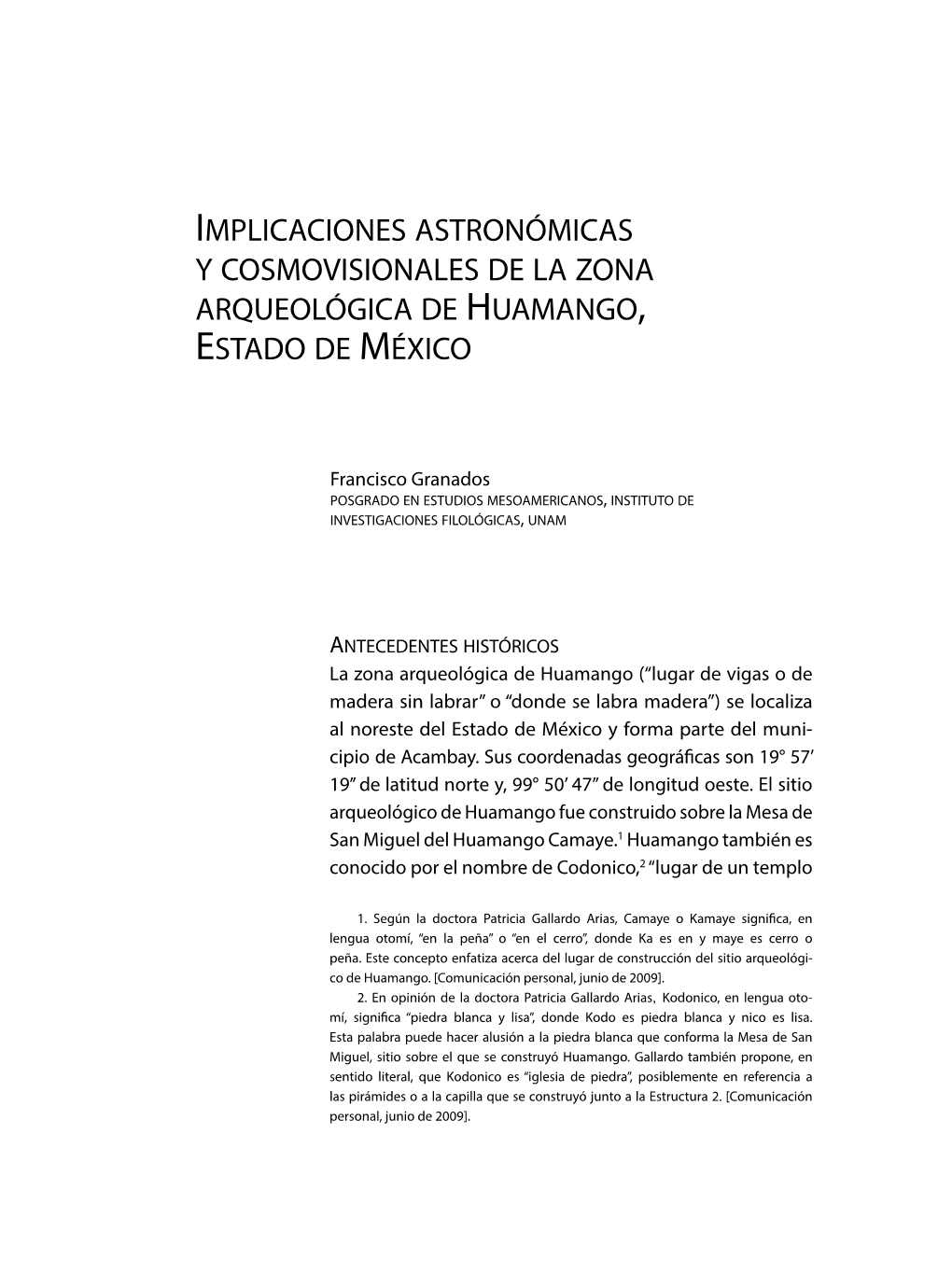 Implicaciones Astronómicas Y Cosmovisionales De La Zona Arqueológica De Huamango, Estado De México