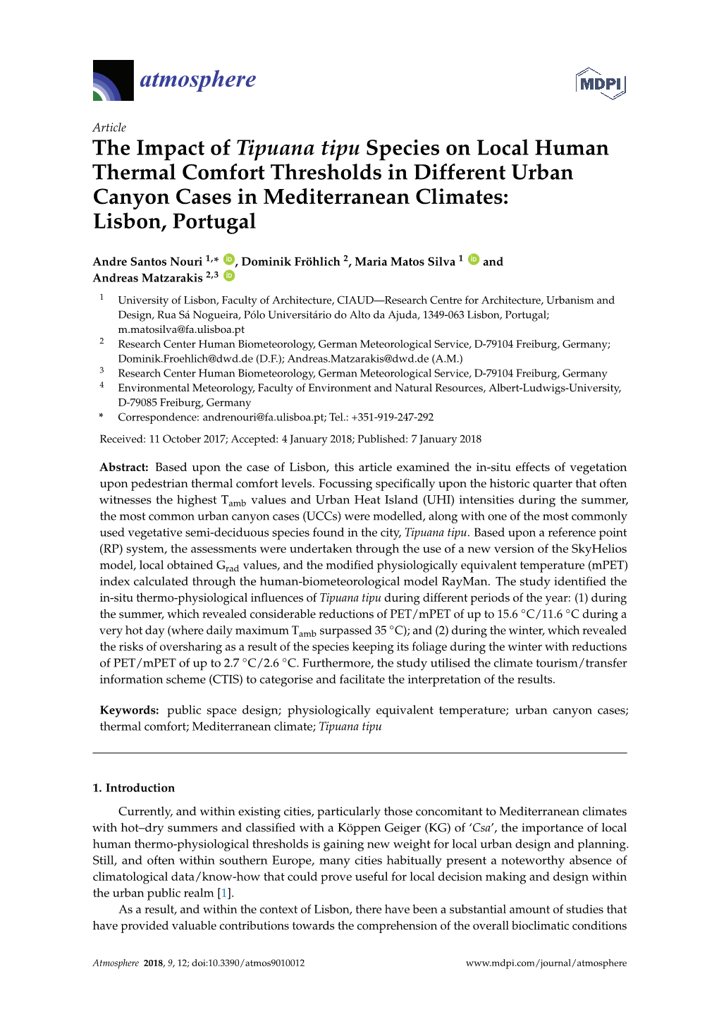 The Impact of Tipuana Tipu Species on Local Human Thermal Comfort Thresholds in Different Urban Canyon Cases in Mediterranean Climates: Lisbon, Portugal