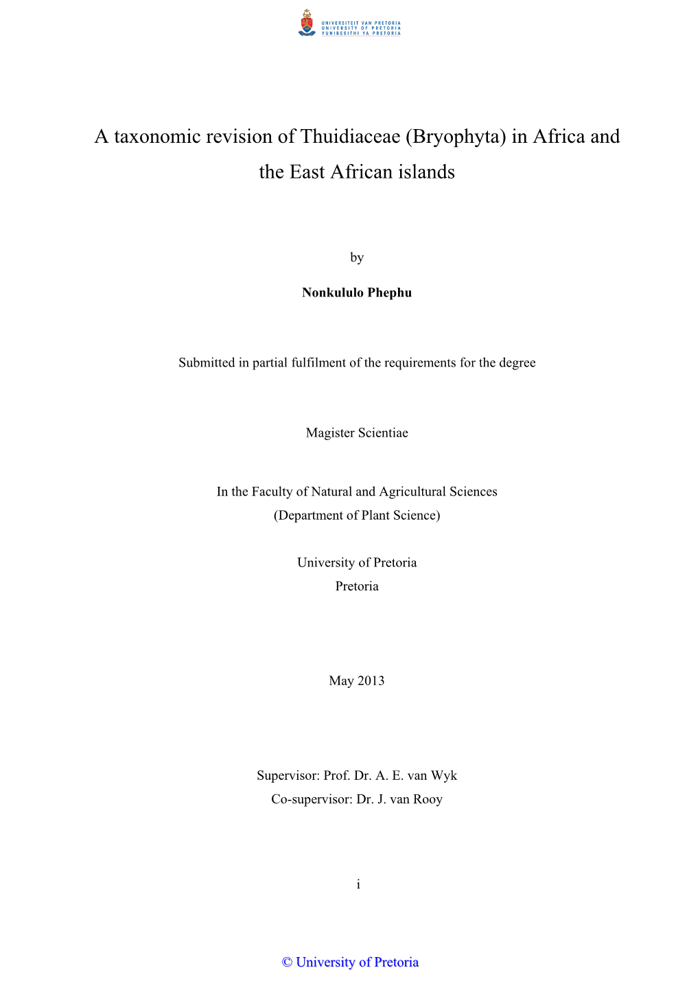 A Taxonomic Revision of Thuidiaceae (Bryophyta) in Africa and the East African Islands