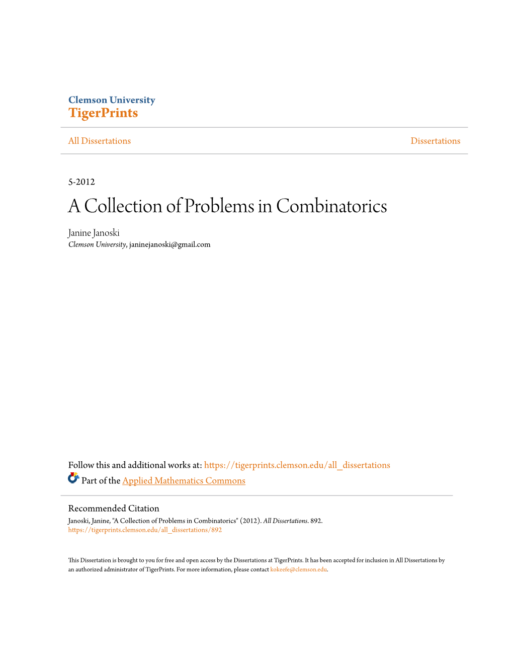 A Collection of Problems in Combinatorics Janine Janoski Clemson University, Janinejanoski@Gmail.Com