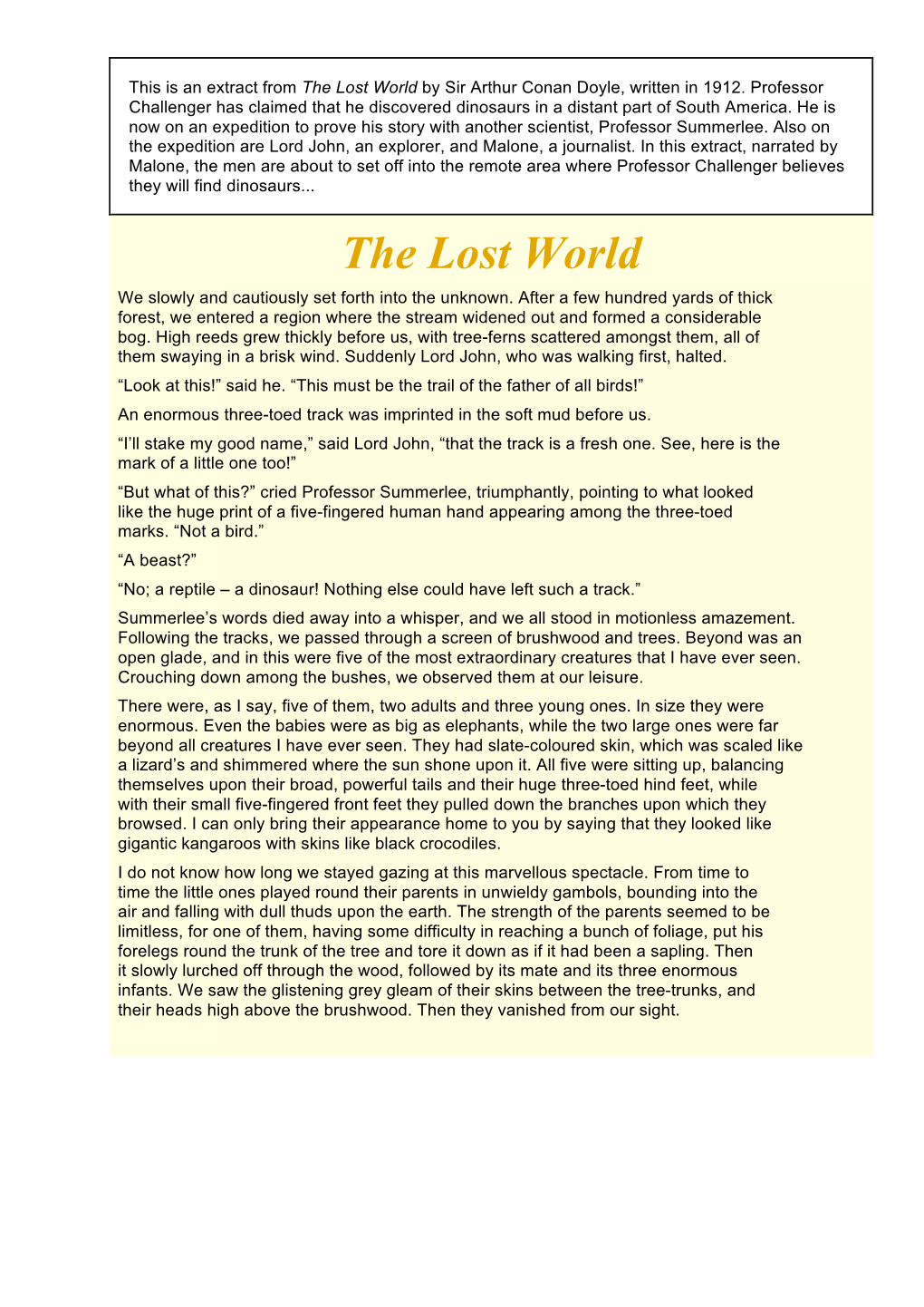 The Lost World by Sir Arthur Conan Doyle, Written in 1912