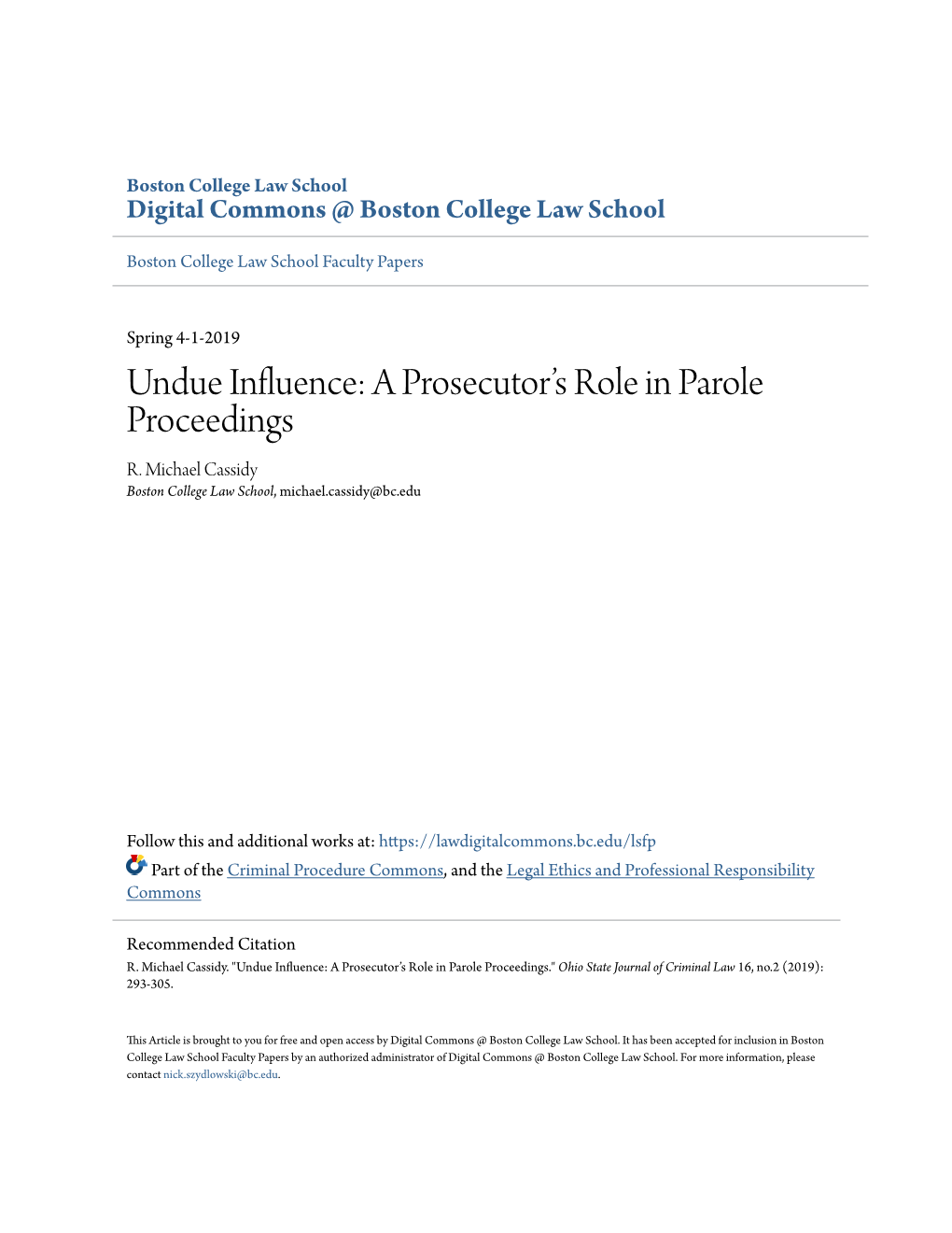 Undue Influence: a Prosecutor's Role in Parole Proceedings