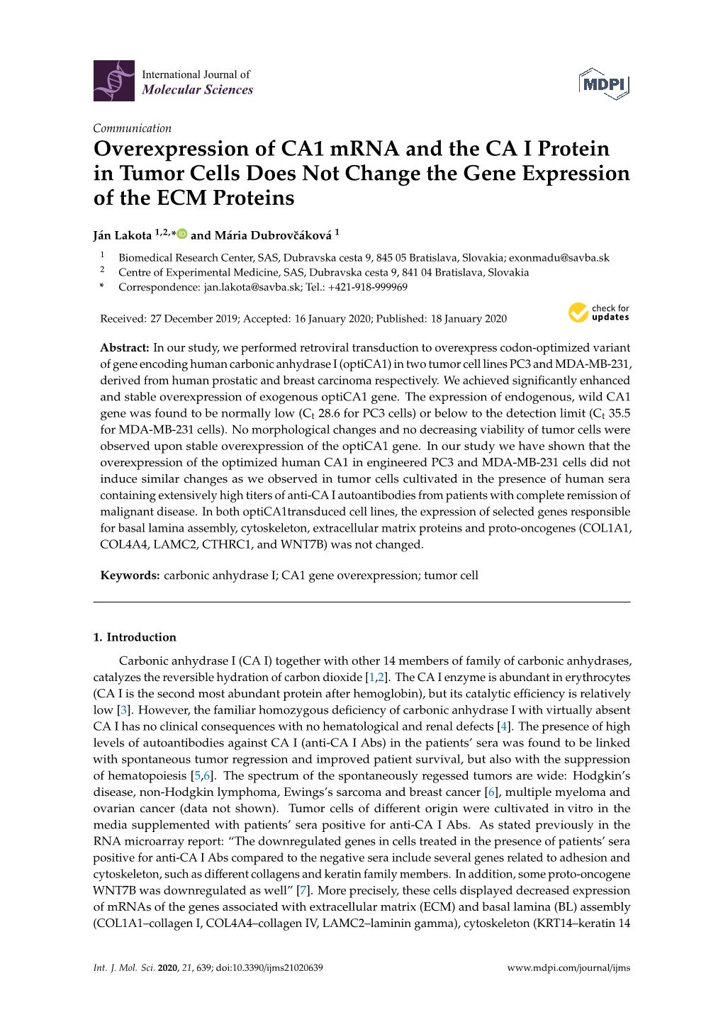 Overexpression of CA1 Mrna and the CA I Protein in Tumor Cells Does Not Change the Gene Expression of the ECM Proteins