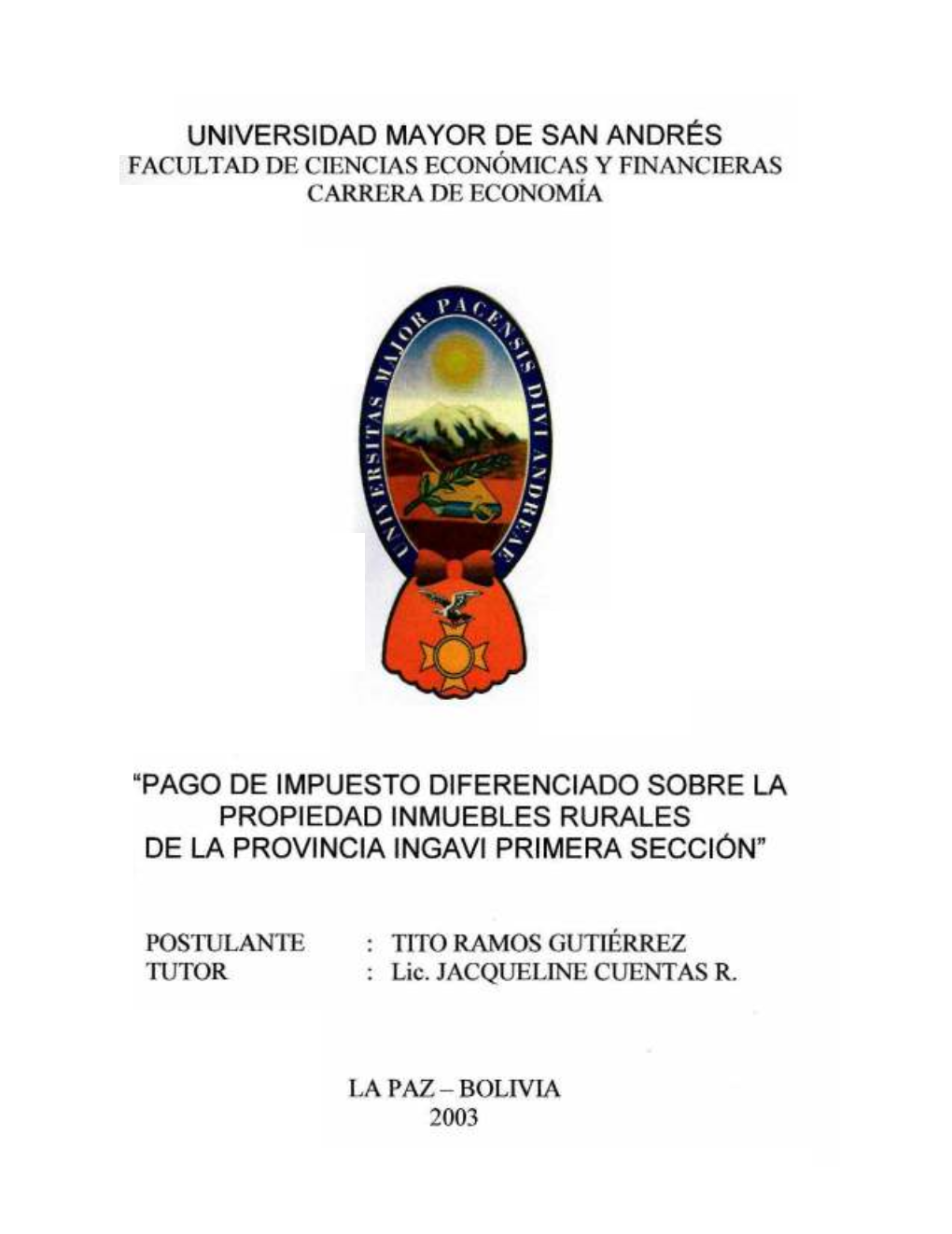 Pago De Impuesto Diferenciado Sobre La Propiedad Inmuebles Rurales De La Provincia Ingavi Primera Sección"