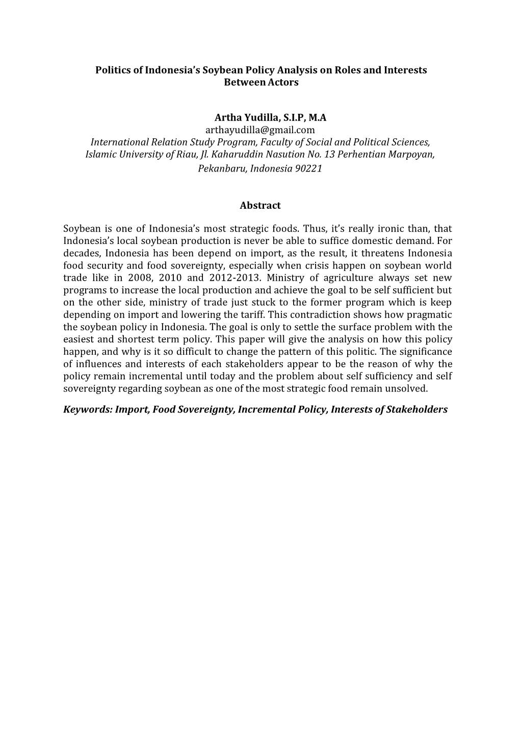 Politics of Indonesia's Soybean Policy Analysis on Roles and Interests