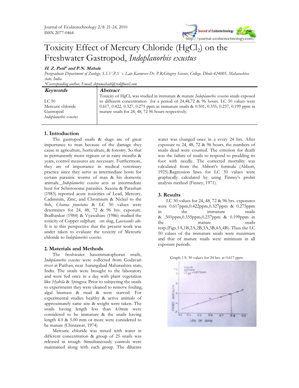 On the Freshwater Gastropod, Indoplanorbis Exustus H