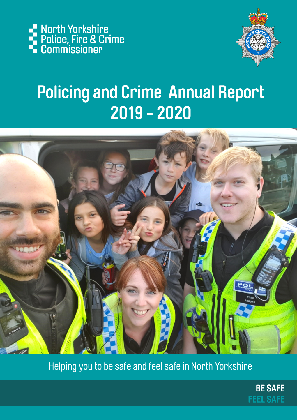 Policing and Crime Annual Report 2019 – 2020