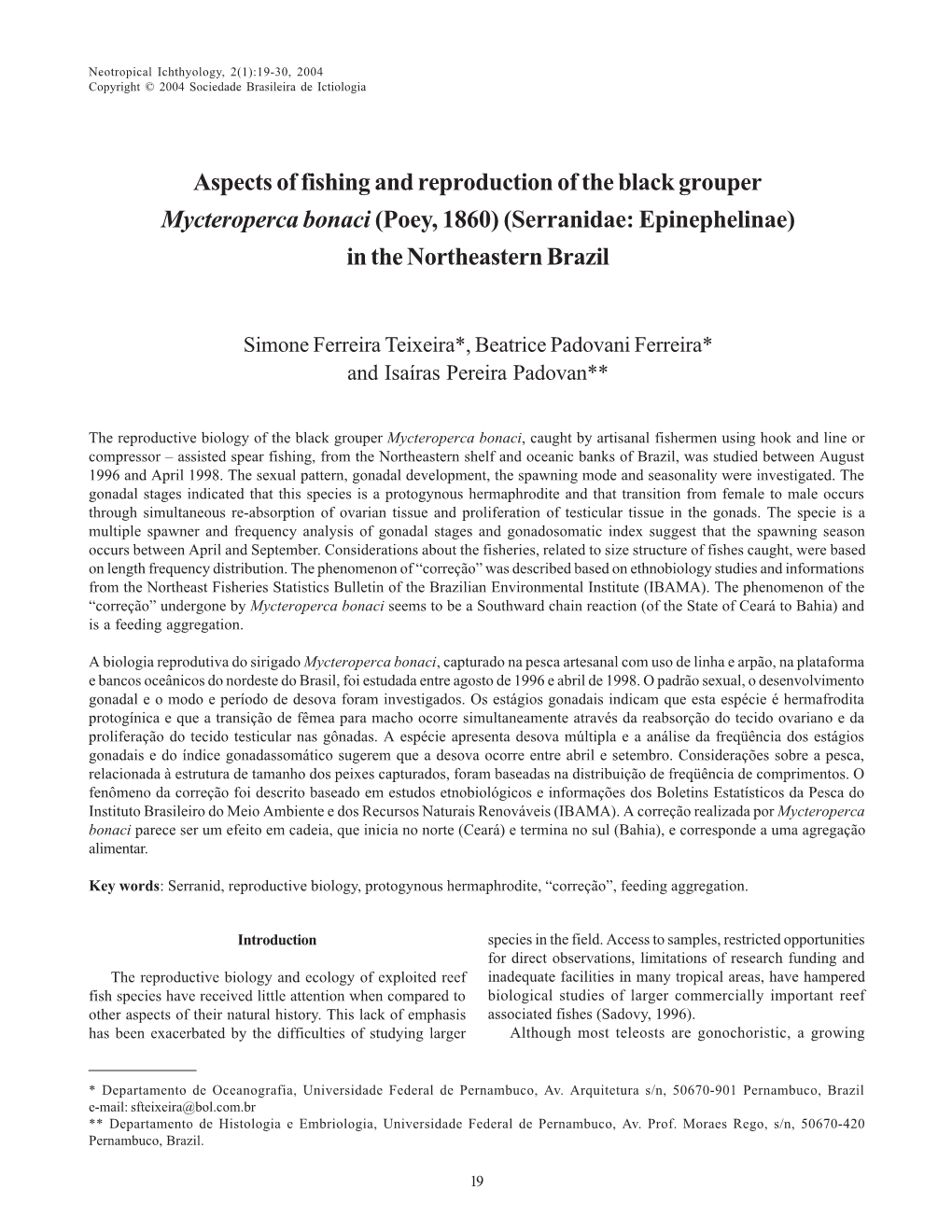 Aspects of Fishing and Reproduction of the Black Grouper Mycteroperca Bonaci (Poey, 1860) (Serranidae: Epinephelinae) in the Northeastern Brazil