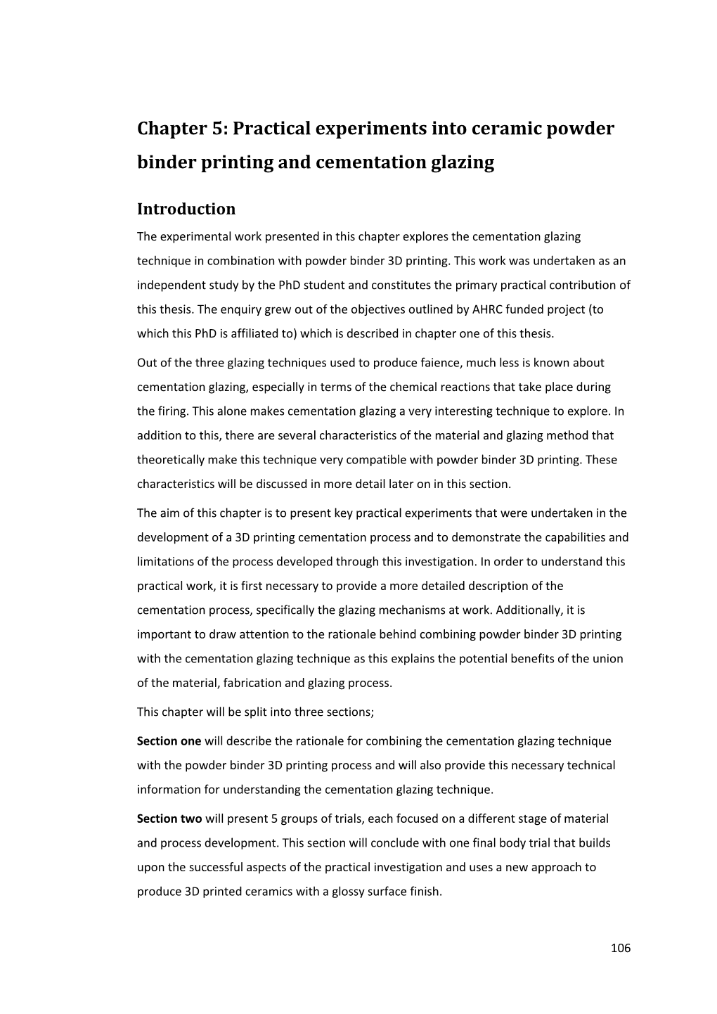 Chapter 5: Practical Experiments Into Ceramic Powder Binder Printing and Cementation Glazing