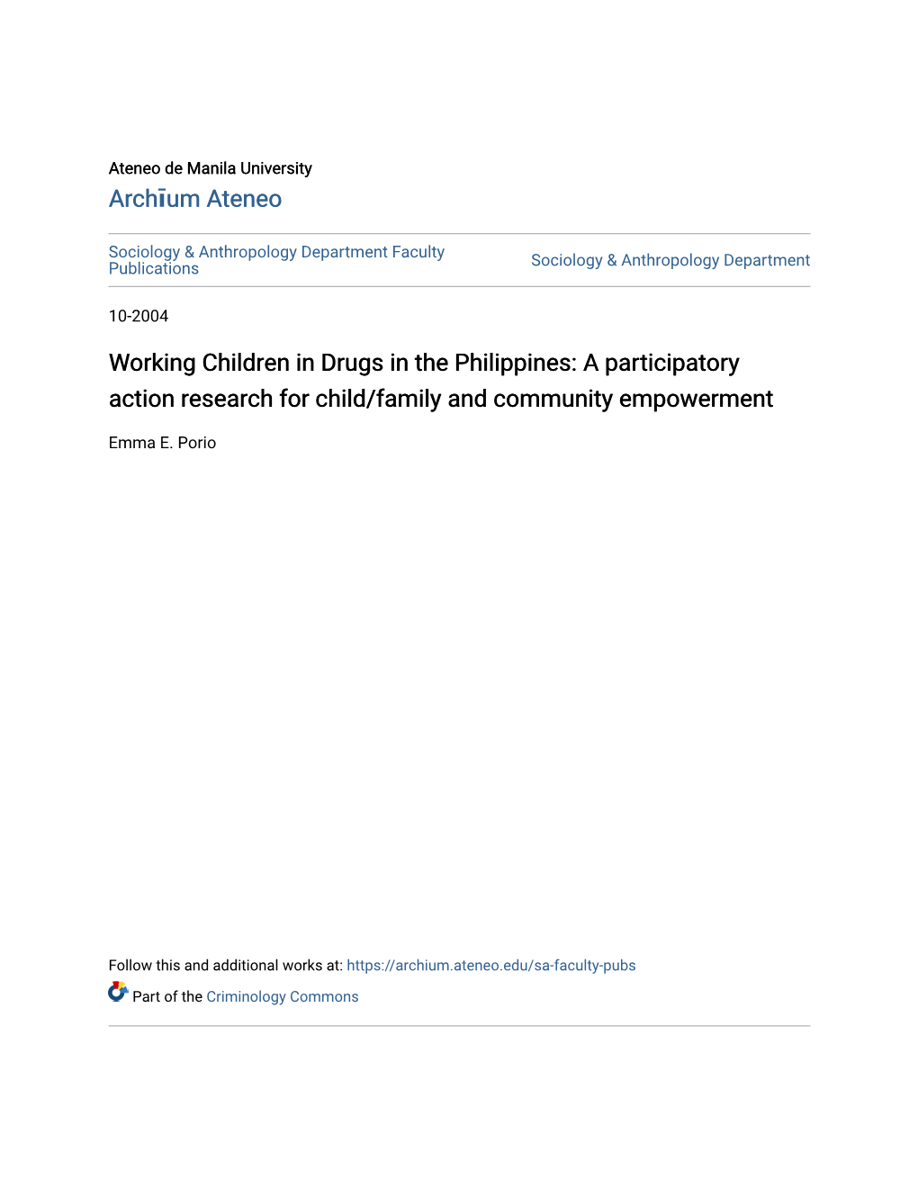 Working Children in Drugs in the Philippines: a Participatory Action Research for Child/Family and Community Empowerment