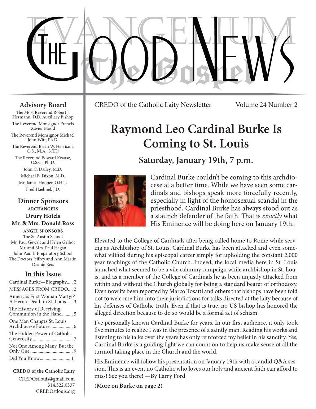 Raymond Leo Cardinal Burke Is Coming to St. Louis
