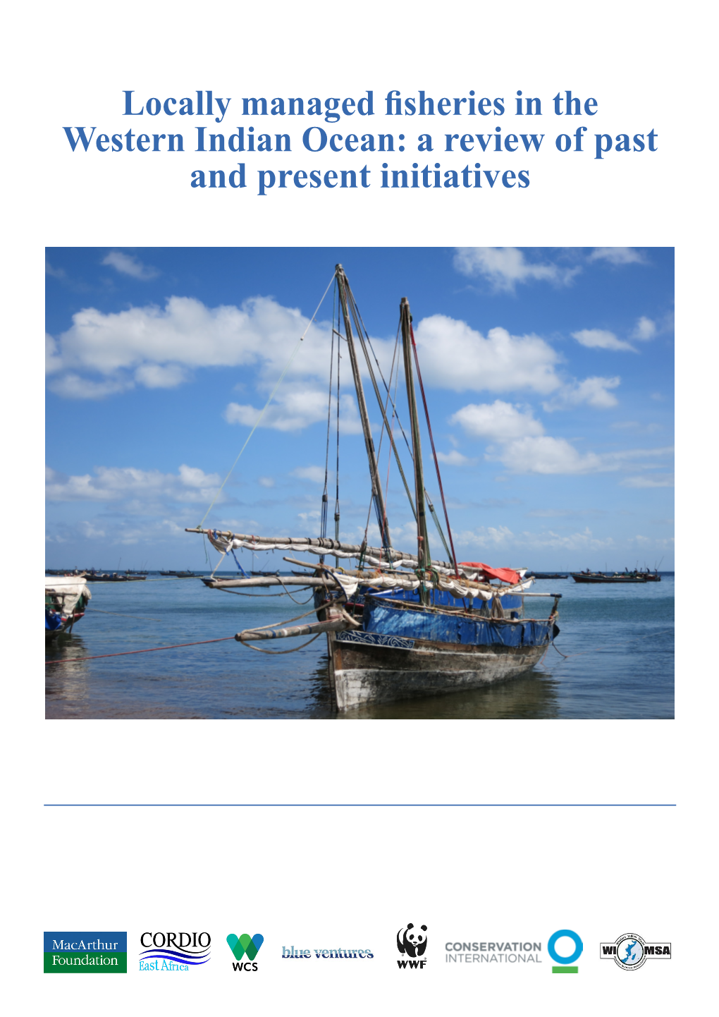 Locally Managed Fisheries in the Western Indian Ocean: a Review of Past and Present Initiatives