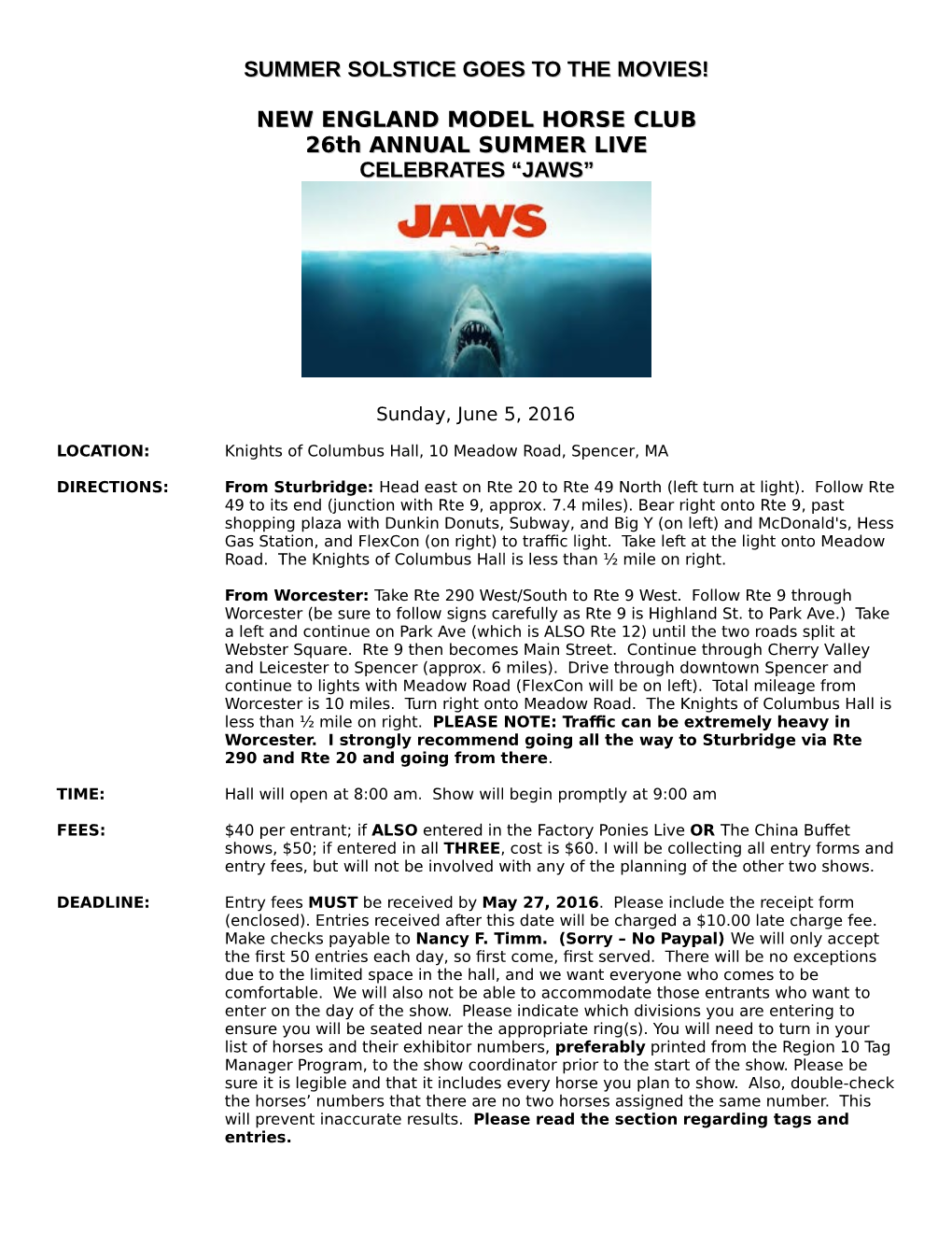 NEW ENGLAND MODEL HORSE CLUB 26Th ANNUAL SUMMER LIVE CELEBRATES “JAWS”