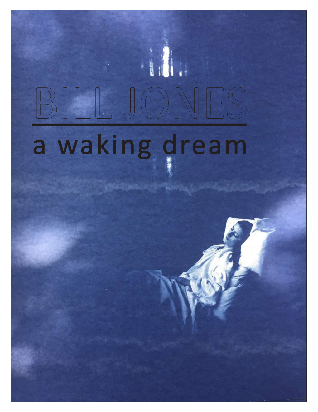 A Waking Dream