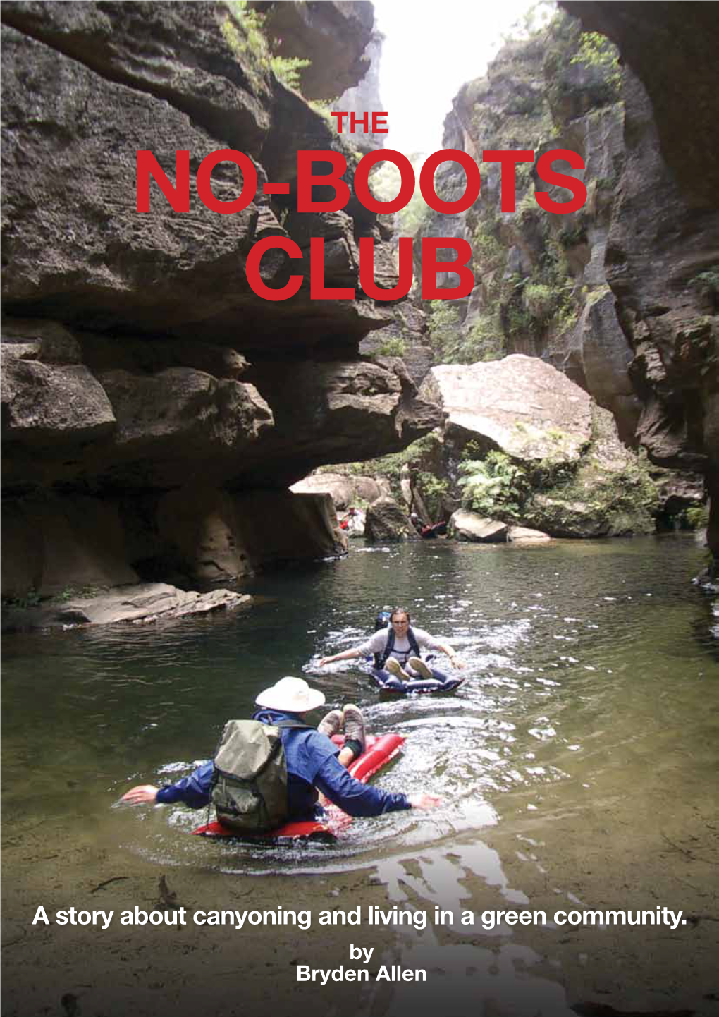 The No-Boots Club