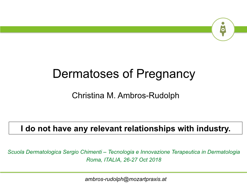 Dermatoses of Pregnancy