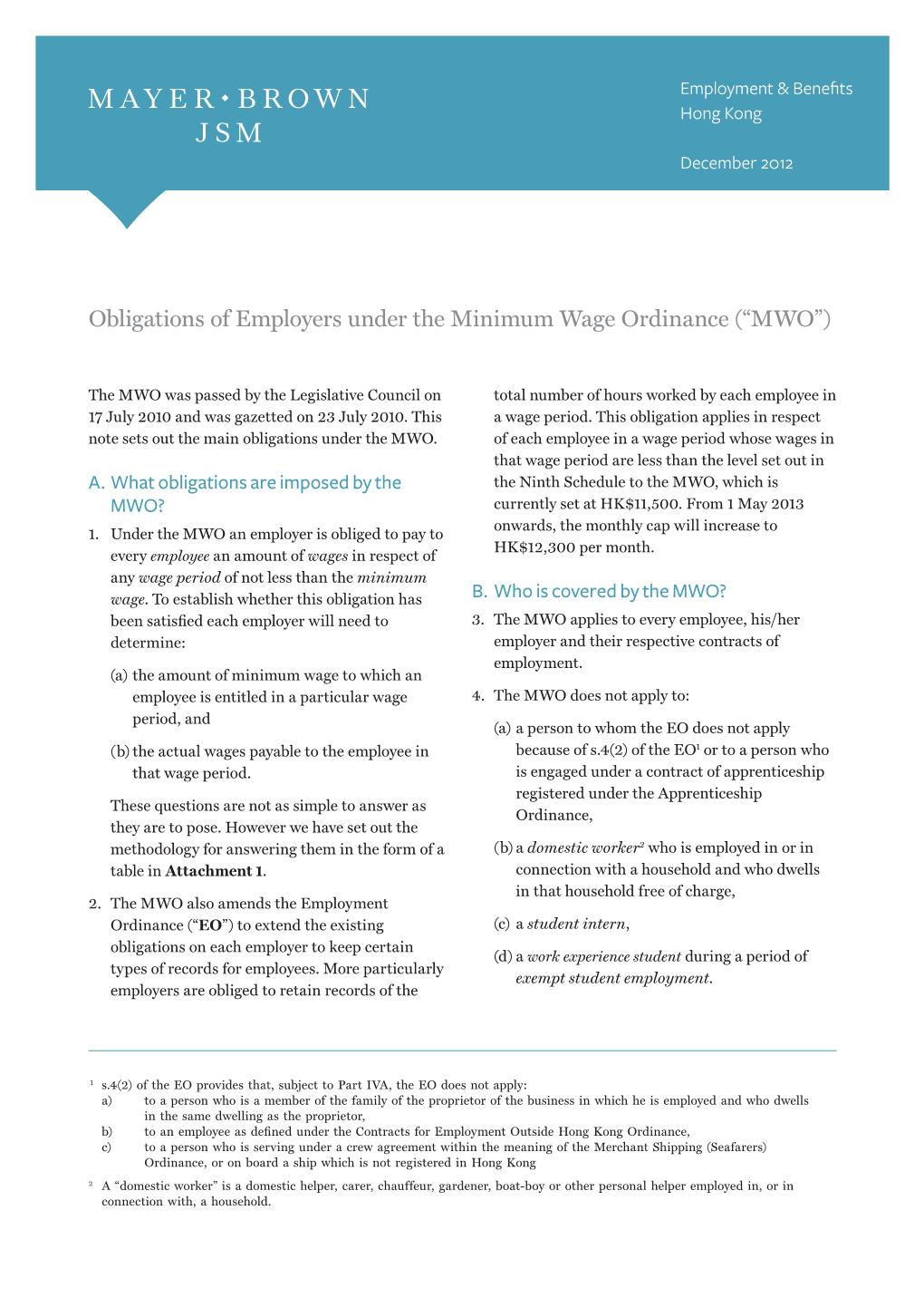 Obligations of Employers Under the Minimum Wage Ordinance (“MWO”)