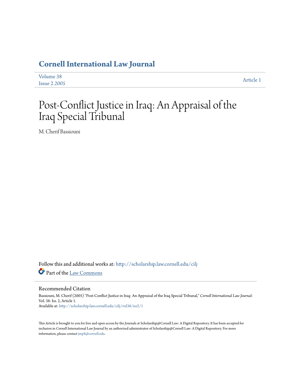 Post-Conflict Justice in Iraq: an Appraisal of the Iraq Special Tribunal M