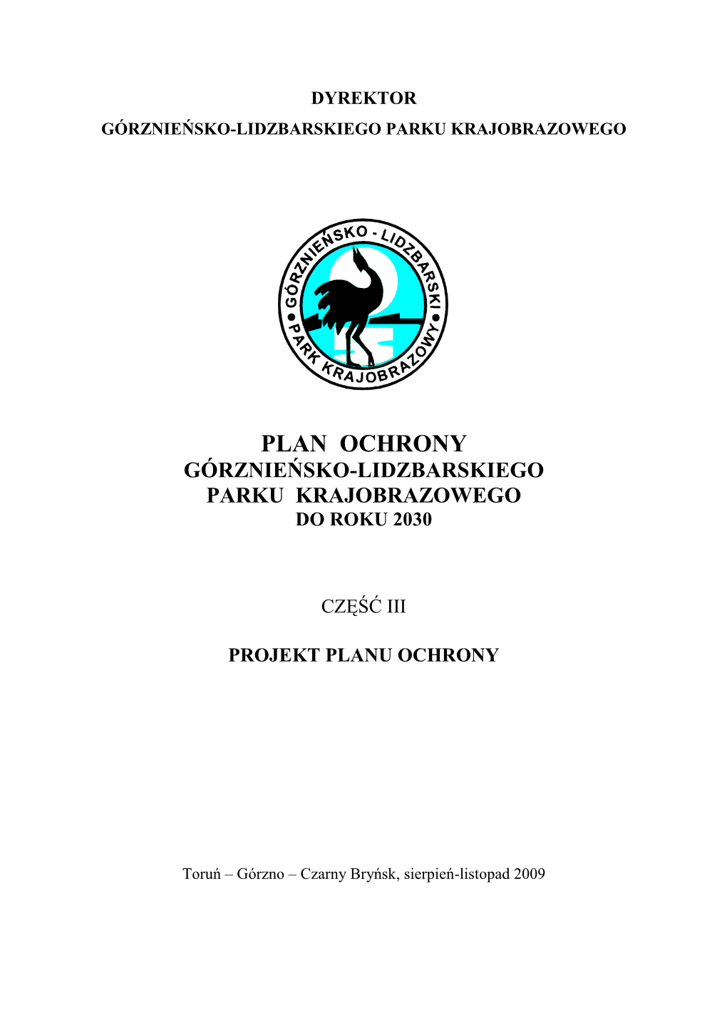 Plan Ochrony Górznieńsko-Lidzbarskiego Parku Krajobrazowego Do Roku 2030