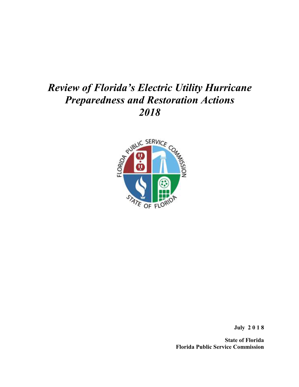 Review of Florida's Electric Utility Hurricane Preparedness And